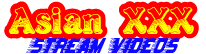 Asian XXX Stream Videos